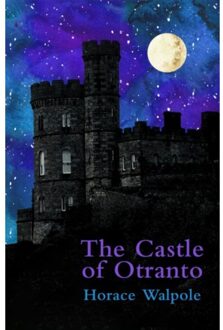 The Castle Of Otranto (Legend Classics) - Legend Classics - Horace Walpole