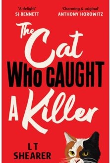 The Cat Who Caught A Killer - L T Shearer