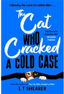 The Cat Who Cracked A Cold Case - Conrad The Cat Detective - L T Shearer