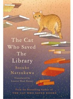 The Cat Who Saved The Library - Sosuke Natsukawa