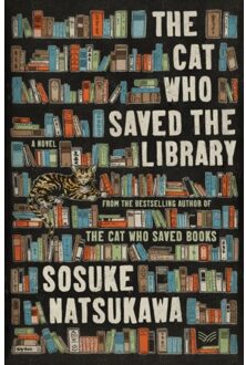 The Cat Who Saved The Library - Sosuke Natsukawa