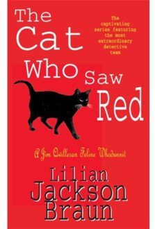 The Cat Who Saw Red (The Cat Who Mysteries, Book 4) - The Cat Who... Mysteries - Lilian Jackson Braun