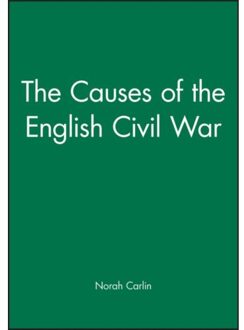 The Causes Of The English Civil War - Carlin, Norah