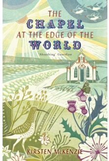 The Chapel At The Edge Of The World - Mckenzie, Kirsten