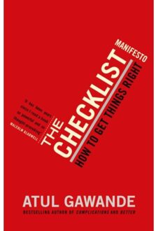 The Checklist Manifesto : How To Get Things Right