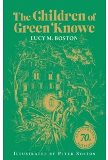 The Children Of Green Knowe - Lucy M. Boston