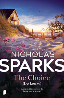 The Choice (De keuze) -  Nicholas Sparks (ISBN: 9789402328431)