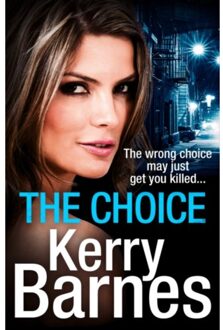 The Choice - The Hunted - Kerry Barnes