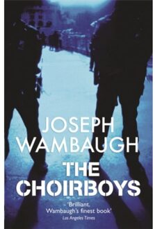 The Choirboys - Joseph Wambaugh