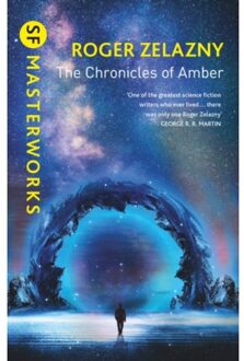 The Chronicles Of Amber - S.F. Masterworks - Roger Zelazny