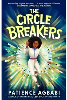 The Circle Breakers - The Leap Cycle - Patience Agbabi