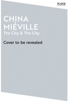 The City & The City - Picador Collection - China Mieville