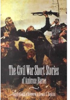 The Civil War Short Stories of Ambrose Bierce