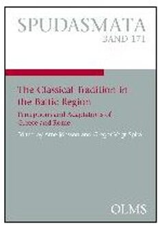 The Classical Tradition in the Baltic Region