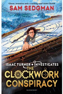 The Clockwork Conspiracy - Isaac Turner Investigates - Sam Sedgman