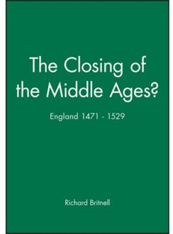 The Closing of the Middle Ages?