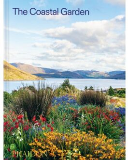 The Coastal Garden - Phaidon Editors