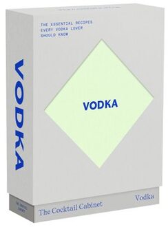 The Cocktail Cabinet: Vodka: The Essential Drinks Every Vodka Lover Should Know - Kara Newman