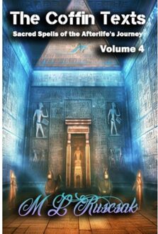 The Coffin Texts - M L Ruscsak