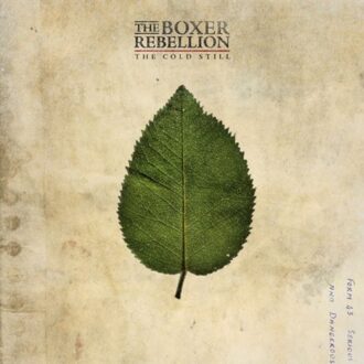 The Cold Still - The Boxer Rebellion