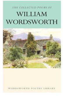 The Collected Poems of William Wordsworth