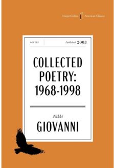 The Collected Poetry Of Nikki Giovanni American Classics Edition - Harpercollins American Classics - Nikki Giovanni