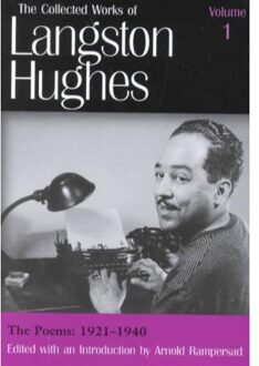 The Collected Works of Langston Hughes v. 1; Poems 1921-1940