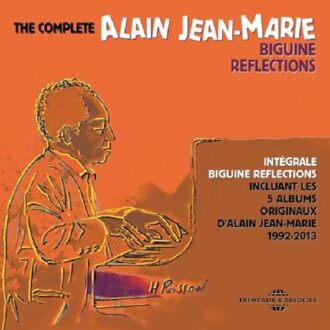 The Complete Biguine Reflections 1992-2013 (Integr