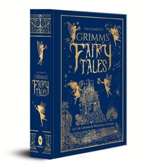 The Complete Grimms' Fairy Tales - Jacob ; Grimm Grimm