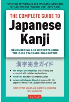 The Complete Guide to Japanese Kanji