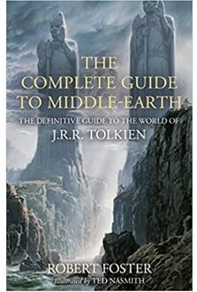 The Complete Guide To Middle-Earth - Robert Foster