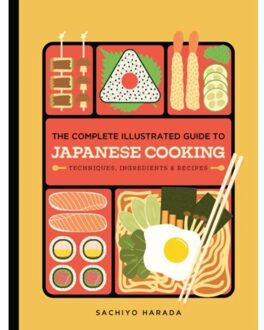 The Complete Illustrated Guide To Japanese Cooking - Sachiyo Harada
