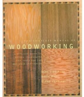 The Complete Manual of Woodworking