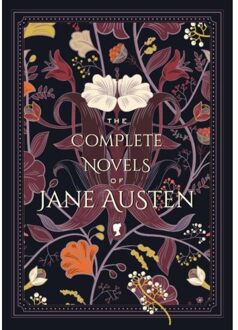 The Complete Novels Of Jane Austen - Timeless Classics - Jane Austen