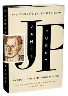 The Complete Short Stories of James Purdy