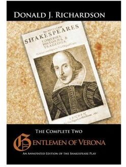 The Complete Two Gentlemen Of Verona - Donald J (Registrar in Renal Med