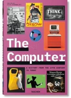 The Computer. A History From The 17th Century To Today - Jens Muller
