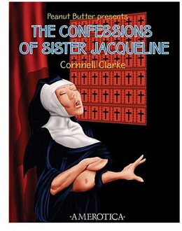 The Confessions Of Sister Jacqueline