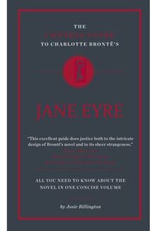 The Connell Guide To Charlotte Bronte's Jane Eyre - The Connell Guide To ... - Josie Billington