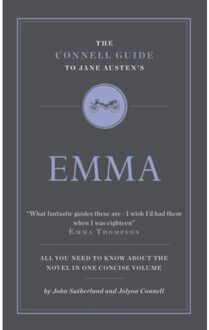 The Connell Guide To Jane Austen's Emma - The Connell Guide To ... - John Sutherland