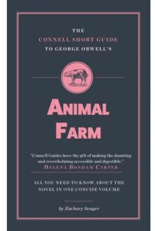 The Connell Short Guide To George Orwell's Animal Farm - The Connell Short Guide To - Zachary Seager
