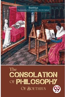 The Consolation Of Philosophy Of Boethius