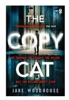 The Copycat - Jake Woodhouse