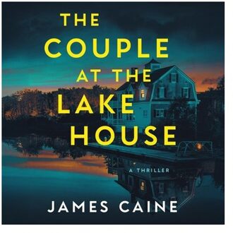 The Couple At The Lake House - James Caine