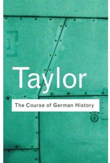 The Course of German History