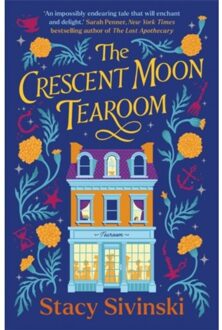 The Crescent Moon Tearoom - Stacy Sivinski
