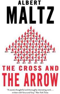 The Cross And The Arrow - Calder Publications - Albert Maltz