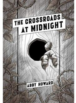 The Crossroads At Midnight - Abby Howard