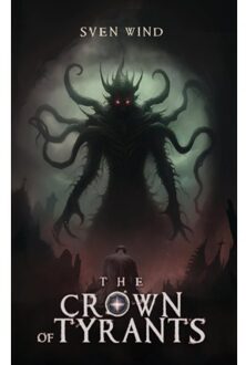 The Crown Of Tyrants - Sven Wind
