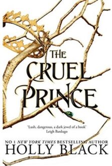 The Cruel Prince - Boek Holly Black (1471407276)